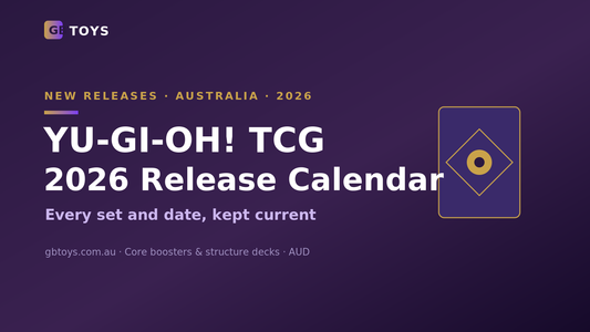 Yu-Gi-Oh 2026 release calendar for Australia, from GB Toys
